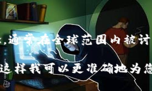 Tokenim并不直接属于特定的地区，因为它作为一个数字货币或区块链相关的概念，通常在全球范围内被讨论和使用。然而，具体的项目或平台可能会在不同的地区有不同的法律和监管环境。

如果您想了解更多关于Tokenim的背景、性质或其应用领域，请提供更具体的信息，这样我可以更准确地为您解答。